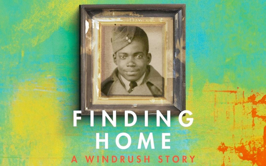 Finding Home – A Windrush Story